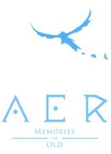 AER Memories of Old