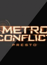 Metro Conflict: The Origin